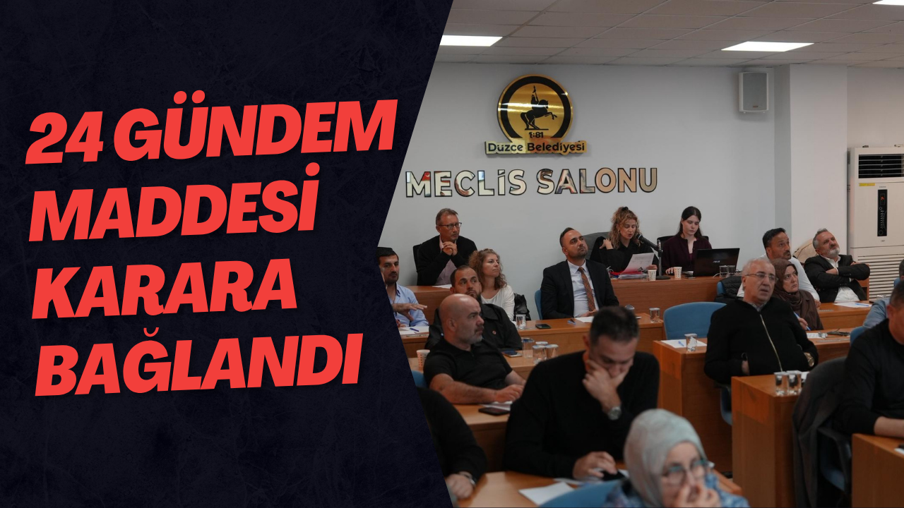 24 Gündem Maddesi Karara Bağlandı
