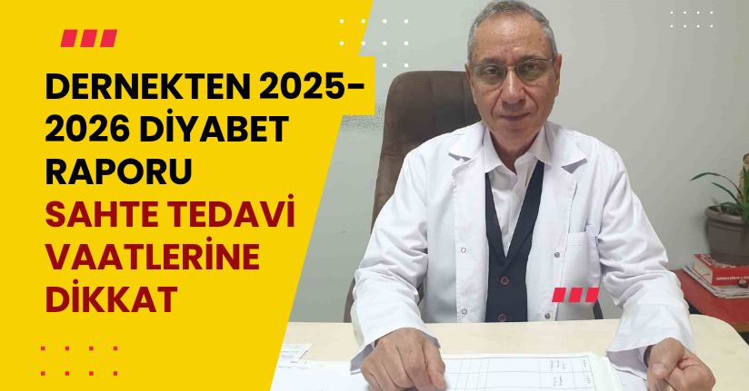Dernekten 2025-2026 Diyabet Raporu: 