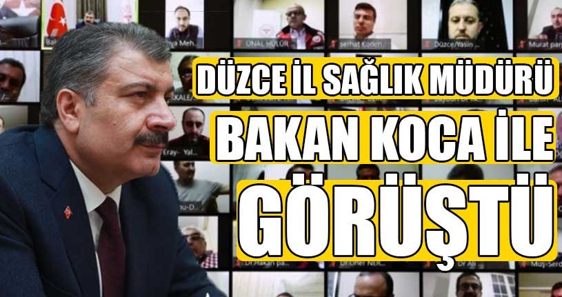 Düzce İl Sağlık Müdürü Bakan Koca İle Görüştü