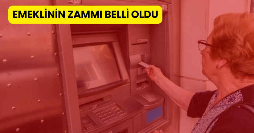 Emeklinin zammı belli oldu