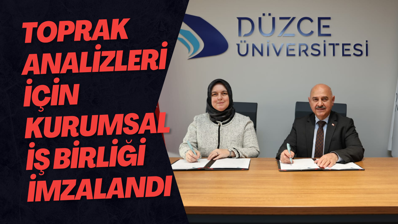 Toprak Analizleri İçin Kurumsal İş Birliği İmzalandı