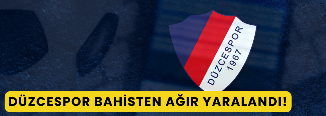Düzcespor Bahisten Ağır Yaralandı!