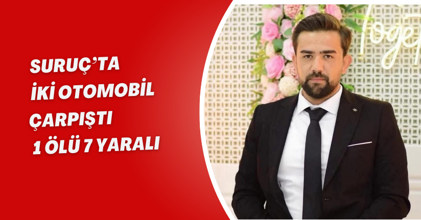 Suruç’ta iki otomobil çarpıştı: 1 ölü, 7 yaralı