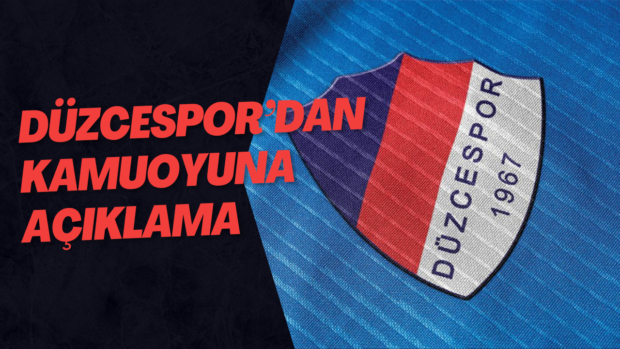 Düzcespor’dan Kamuoyuna Açıklama