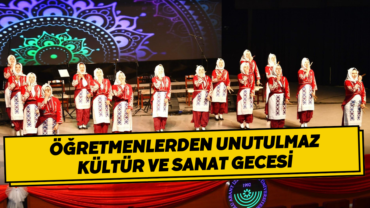 Öğretmenlerden Unutulmaz Kültür Ve Sanat Gecesi