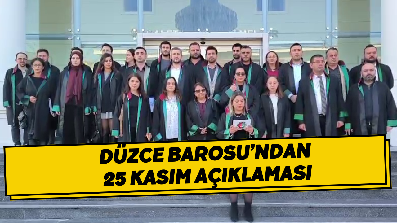 Düzce Barosu’ndan 25 Kasım Açıklaması