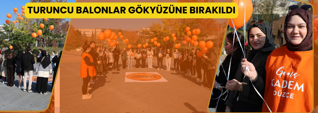 Turuncu Balonlar Gökyüzüne Bırakıldı