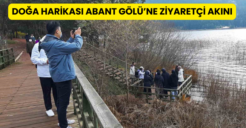 Doğa harikası Abant Gölü’ne ziyaretçi akını