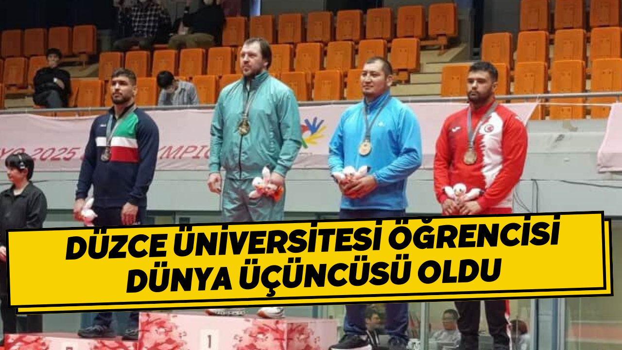 Düzce Üniversitesi Öğrencisi Dünya Üçüncüsü Oldu