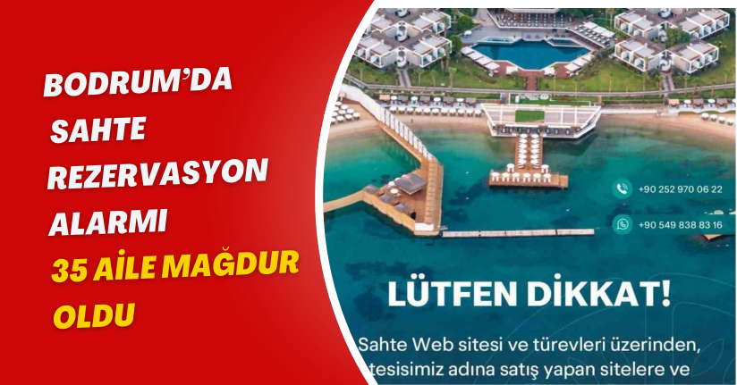 Bodrum’da sahte rezervasyon alarmı: