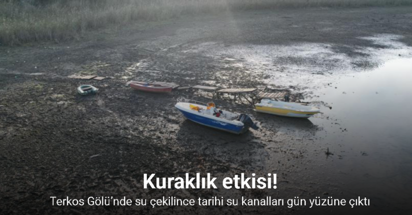 Terkos Gölü’nde su çekilince tarihi su kanalları gün yüzüne çıktı