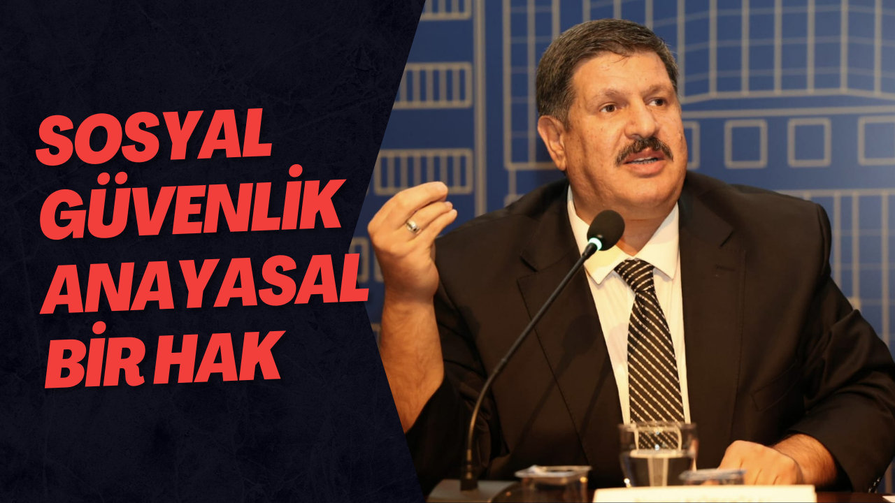 Sosyal Güvenlik Anayasal Bir Hak