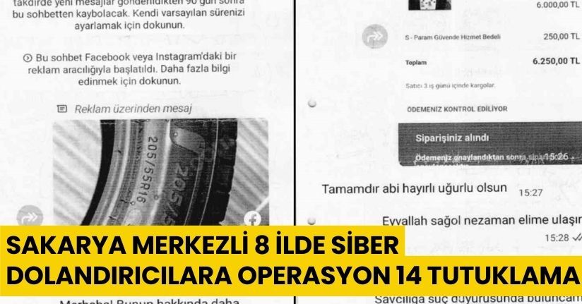 Sakarya merkezli 8 ilde siber dolandırıcılara operasyon: 14 tutuklama