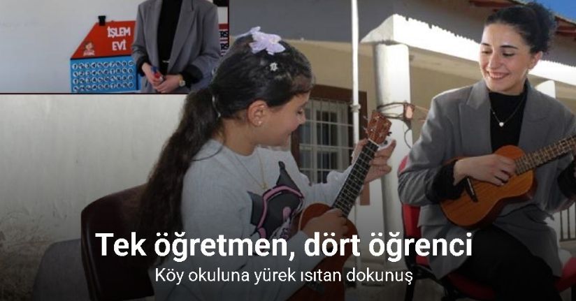 Tek öğretmen, dört öğrenci: Köy okuluna yürek ısıtan dokunuş