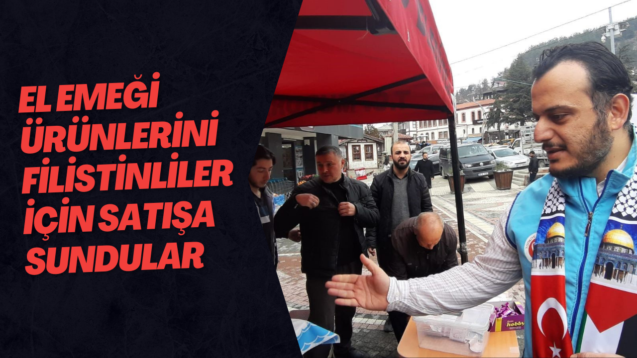 El Emeği Ürünlerini Filistinliler İçin Satışa Sundular