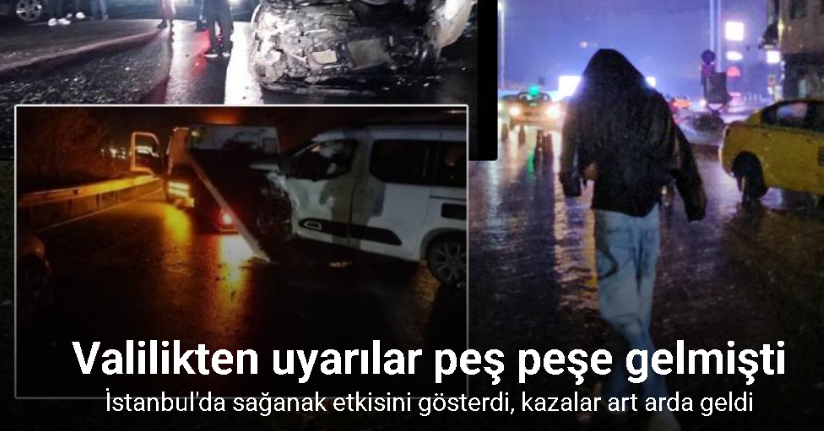 İstanbul'da beklenen sarı kodlu sağanak başladı: Peş peşe kazalar!