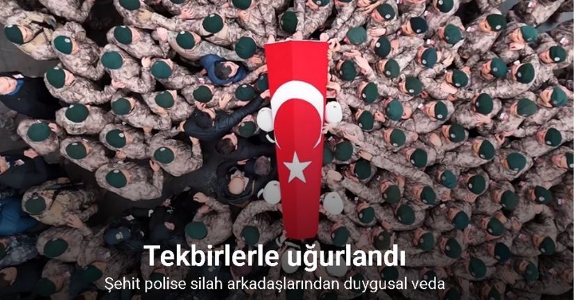 Şehit polise silah arkadaşlarından duygusal veda