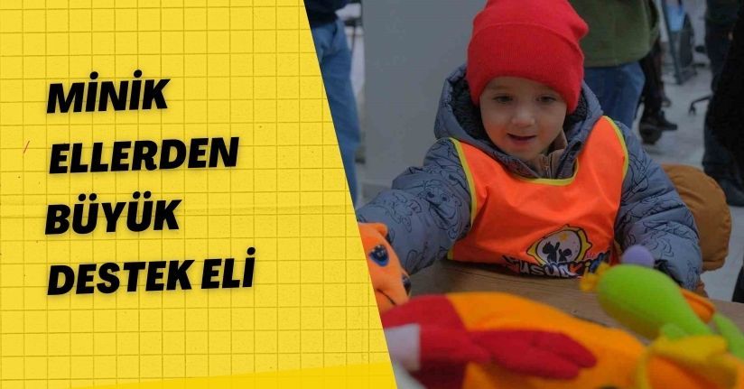 Minik ellerden, büyük destek eli