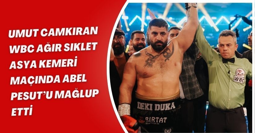 Umut Camkıran, WBC Ağır Sıklet Asya Kemeri maçında Abel Pesut’u mağlup etti
