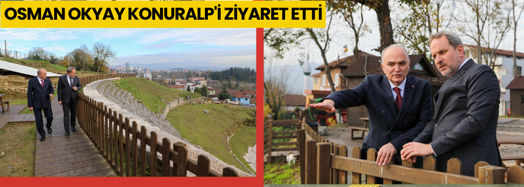 SASAD Başkanı Osman Okyay, Konuralp’i Gezdi, Başkan Özlü Çalışmaları Anlattı