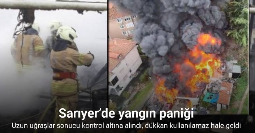Sarıyer’de oto tamirhane deposunda yangın paniği: Dükkan kullanılamaz hale geldi