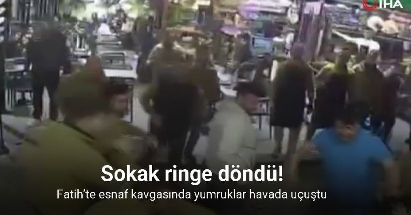 Fatih’te esnaf kavgasında yumruklar havada uçuştu