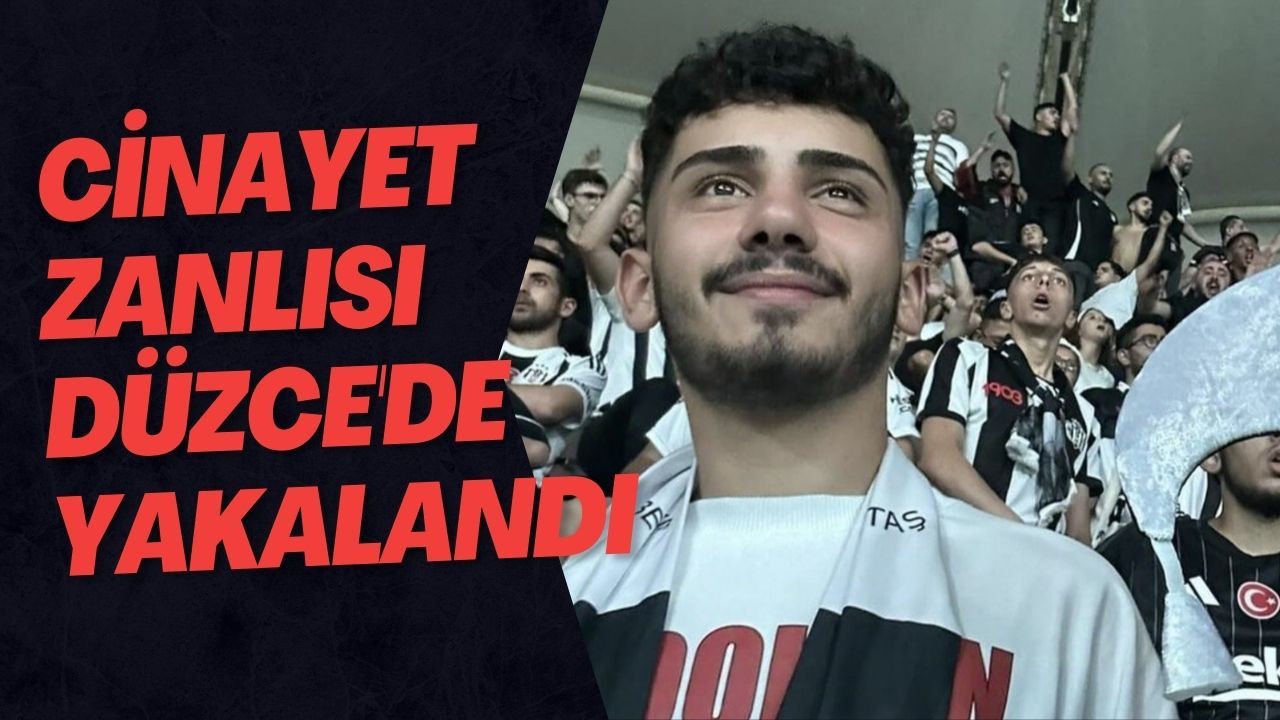 Cinayet Zanlısı Düzce'de Yakalandı