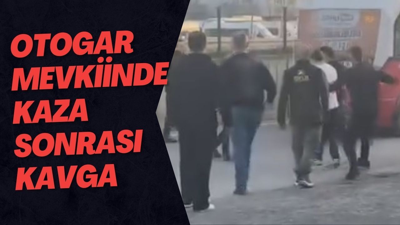 Otogar Mevkiinde Kaza Sonrası Kavga
