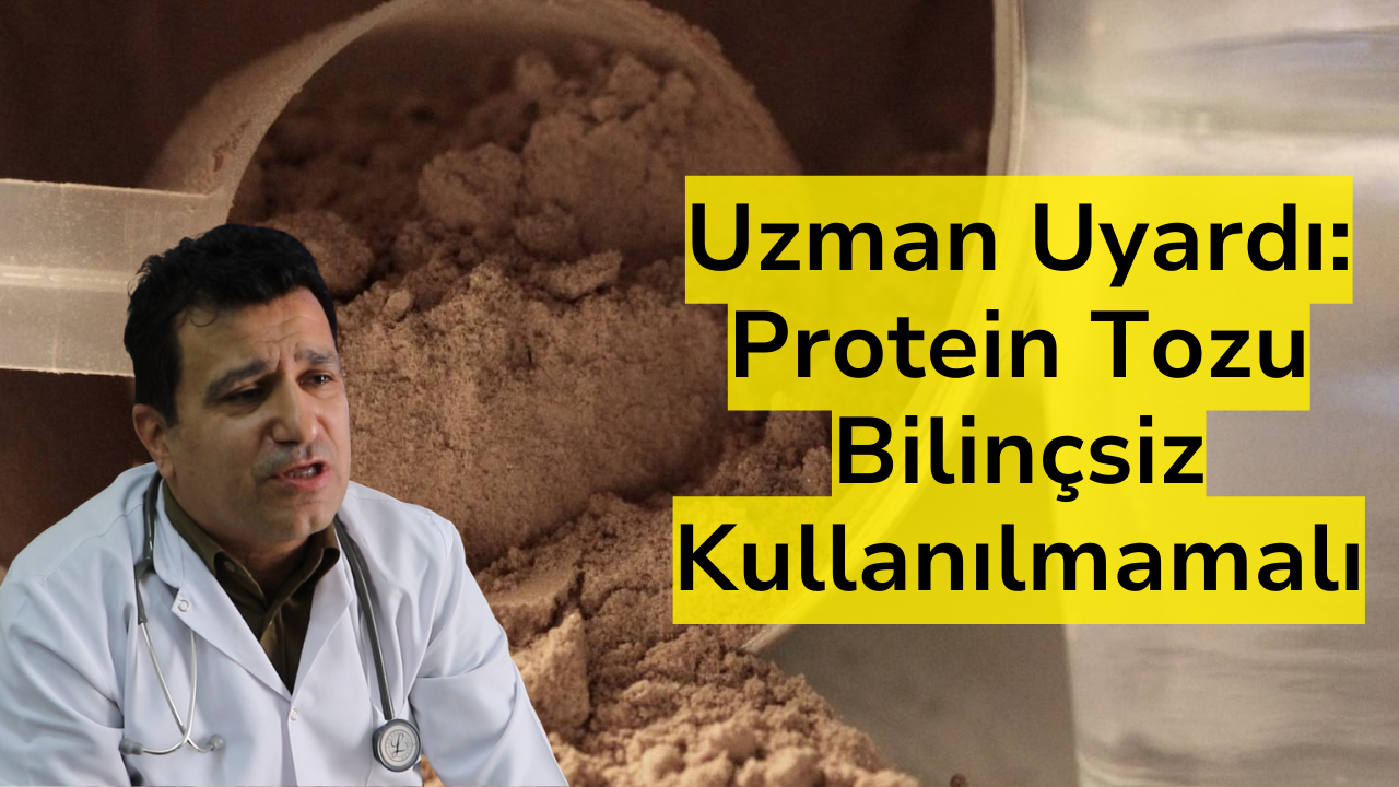 Uzman Uyardı: Protein Tozu Bilinçsiz Kullanılmamalı