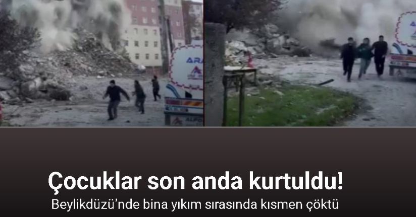 Beylikdüzü’nde bina yıkım sırasında kısmen çöktü, çocuklar son anda kurtuldu