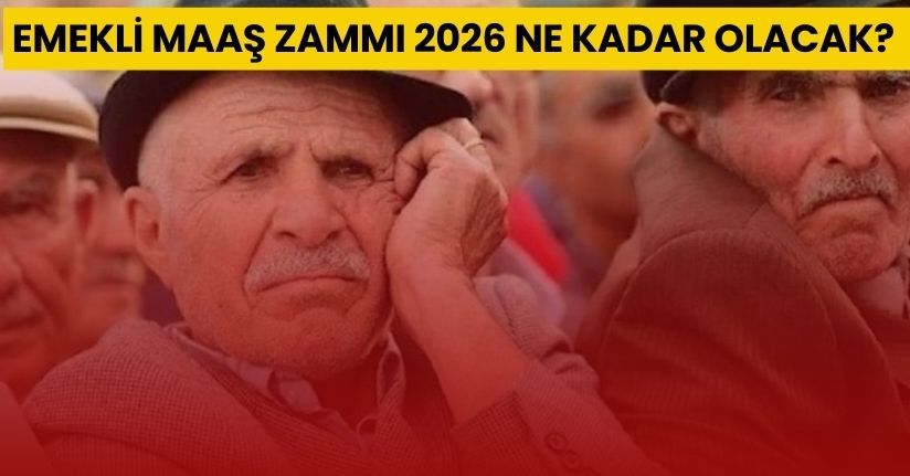 Emekli Maaş Zammı 2026 Ne Kadar Olacak?