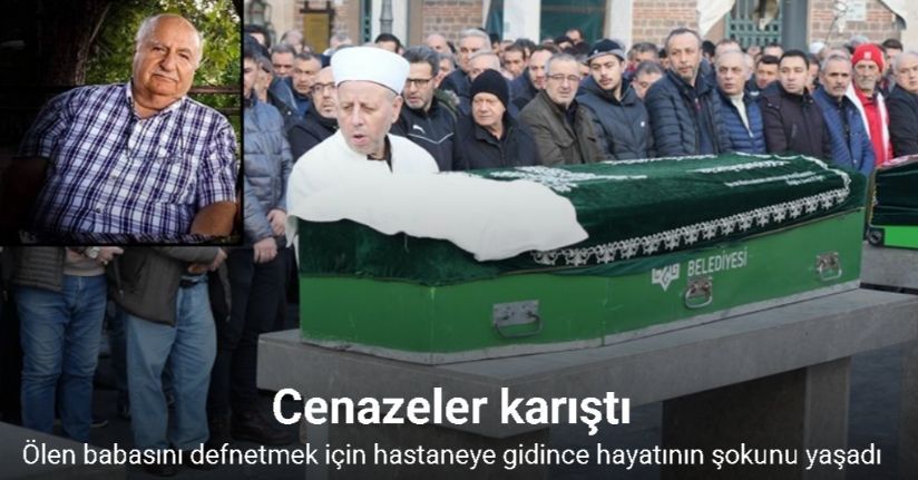 Hastanede cenazeler karıştı