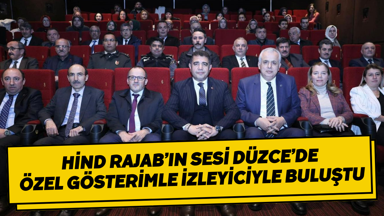 Hind Rajab’ın Sesi Düzce’de Özel Gösterimle İzleyiciyle Buluştu