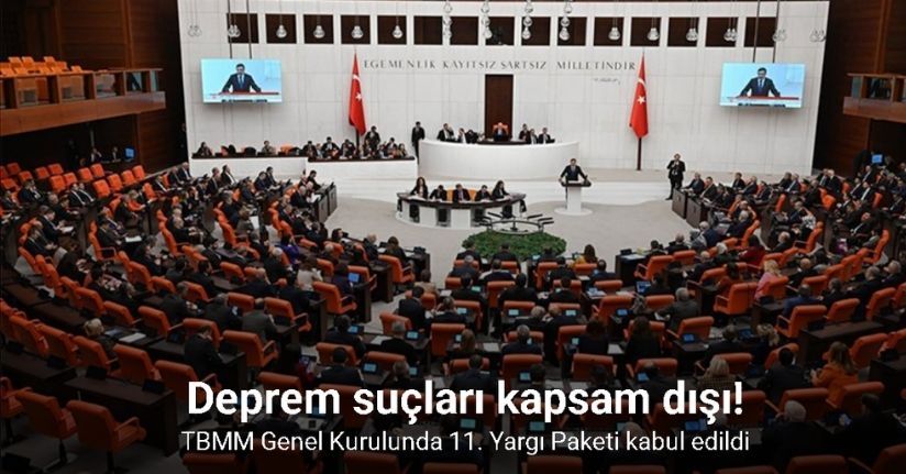 TBMM Genel Kurulunda 11. Yargı Paketi kabul edildi