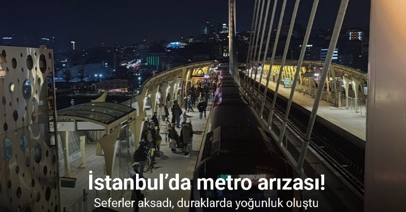 İstanbul’da metro arızası: Seferler aksadı, duraklarda yoğunluk oluştu