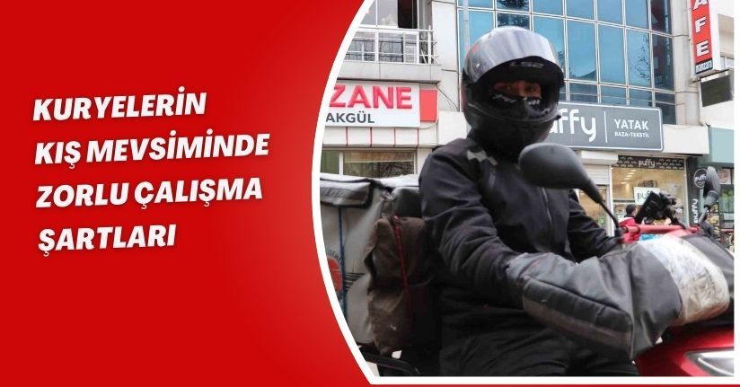 Kuryelerin kış mevsiminde zorlu çalışma şartları