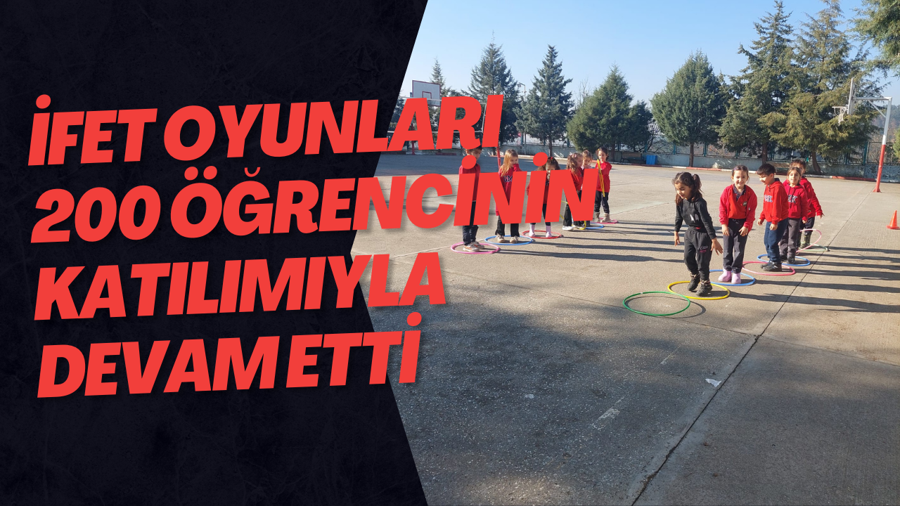 İFET Oyunları 200 Öğrencinin Katılımıyla Devam Etti