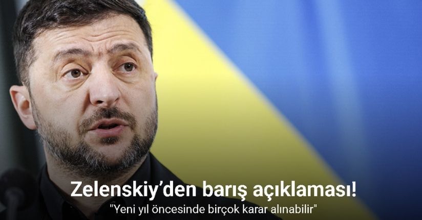 Zelenskiy’den Ukrayna’da barış açıklaması: 