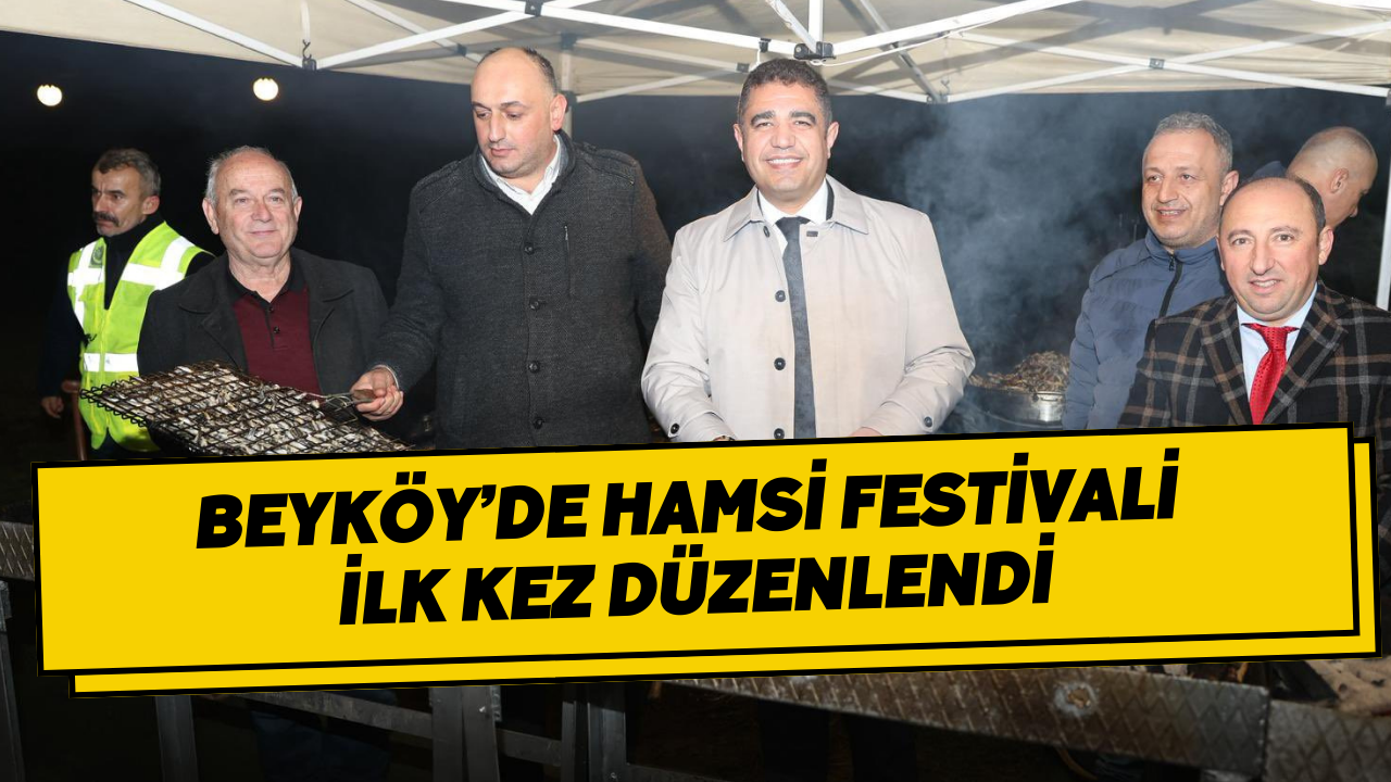 Beyköy’de Hamsi Festivali İlk Kez Düzenlendi