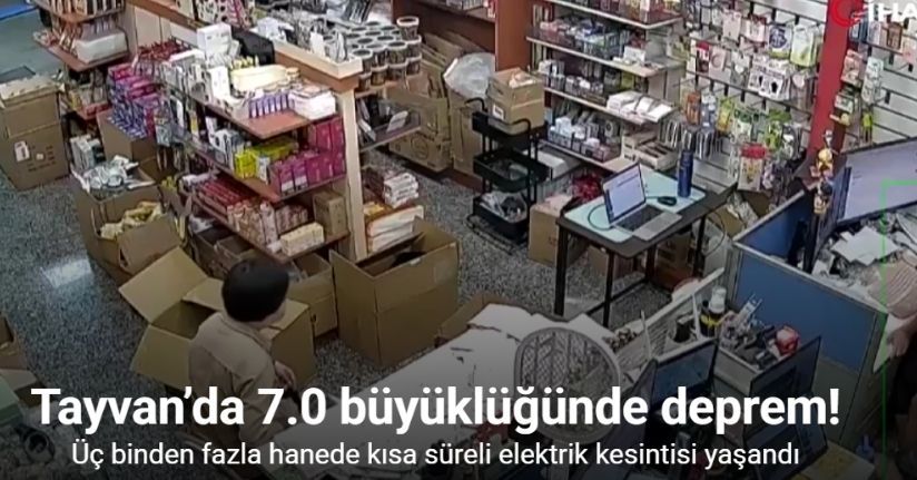 Tayvan’da 7.0 büyüklüğünde deprem