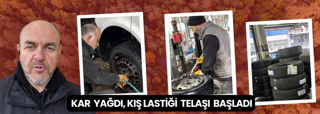 Kar Yağdı, Kış Lastiği Telaşı Başladı