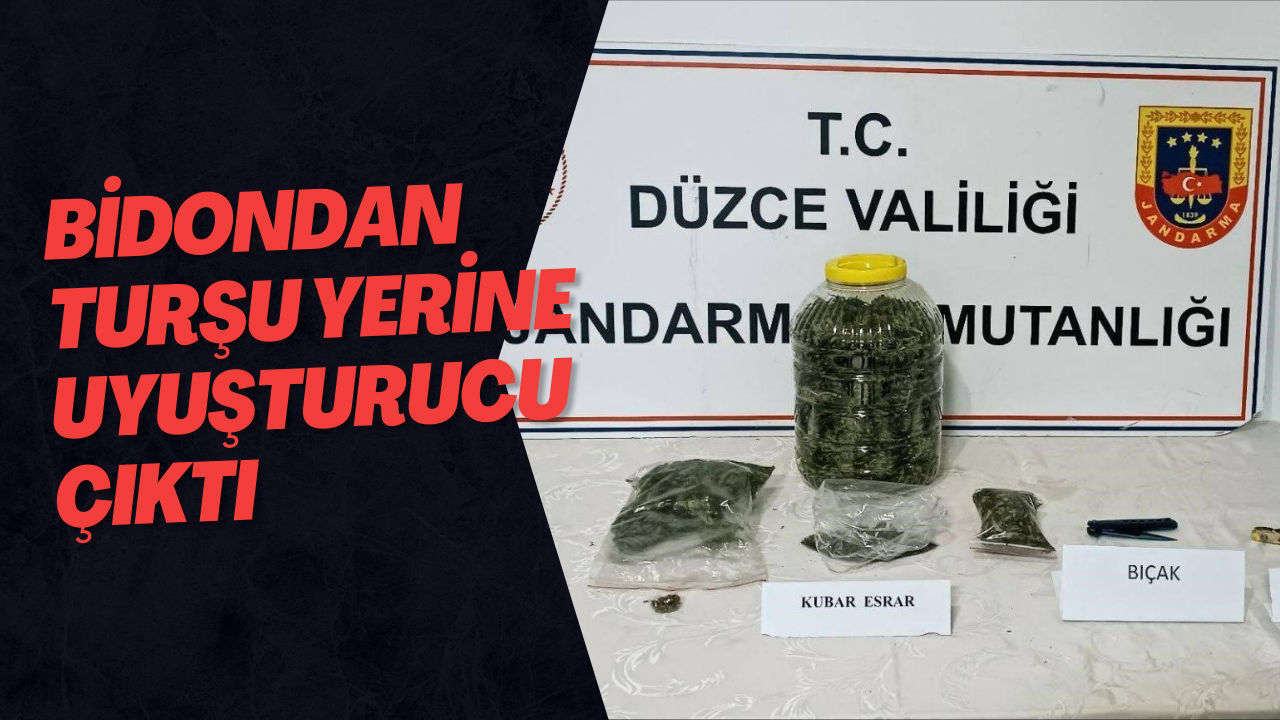Bidondan Turşu Yerine Uyuşturucu Çıktı
