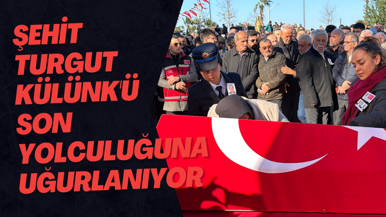 Düzce, Şehit Turgut Külünk'ü Son Yolculuğuna Uğurluyor