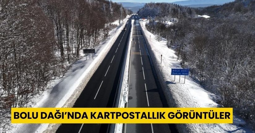 Bolu Dağı’nda kartpostallık görüntüler