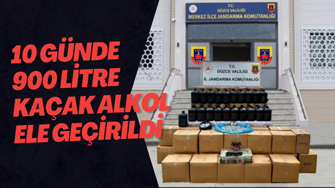 10 Günde 900 Litre Kaçak Alkol Ele Geçirildi