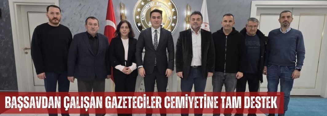 BAŞSAVCI Yasin EMRE 
Düzce Çalışan Gazeteciler Cemiyetini 
ağırladı