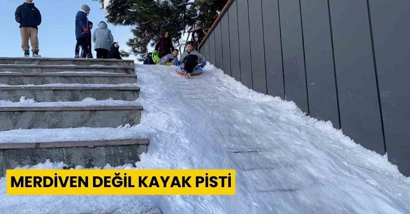 Merdiven değil kayak pisti