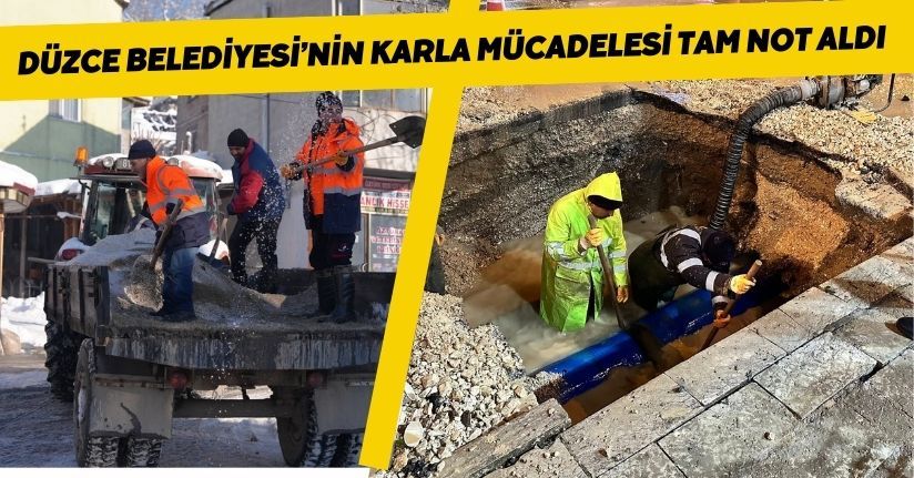 Düzce Belediyesi’nin Karla Mücadelesi Tam Not Aldı