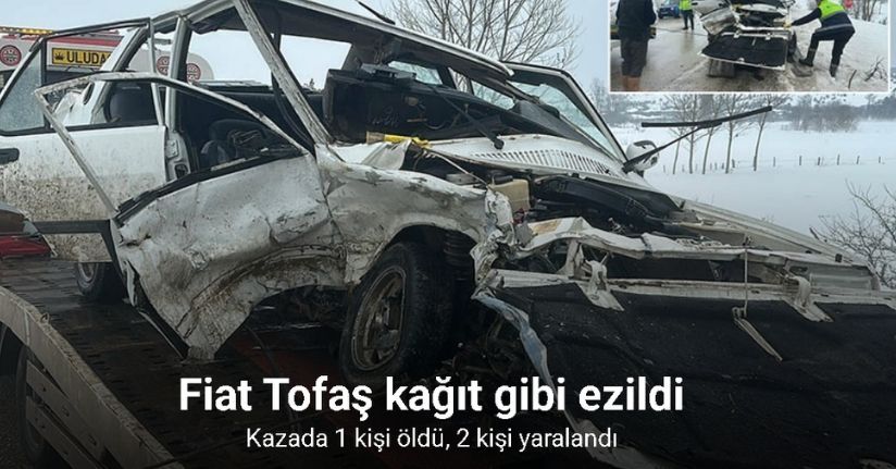 Tofaş otomobil karşı istikametteki otomobil ile çarpıştı: 1 ölü, 2 yaralı