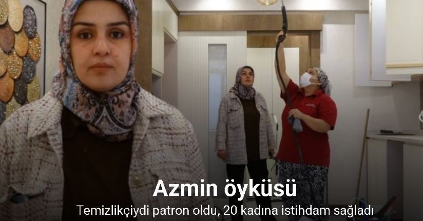 Temizlikçiydi patron oldu, 20 kadına istihdam sağladı